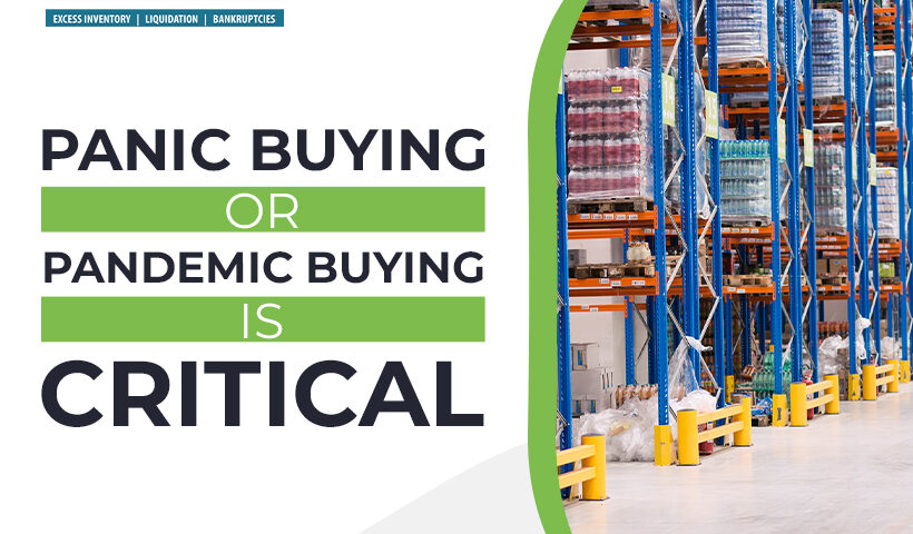 Panic Buying or Pandemic Buying is Critical
